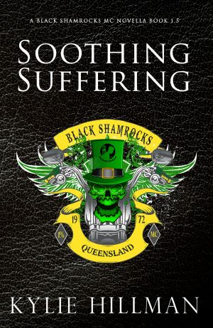 [Black Shamrocks MC 1.50] • Soothing Suffering